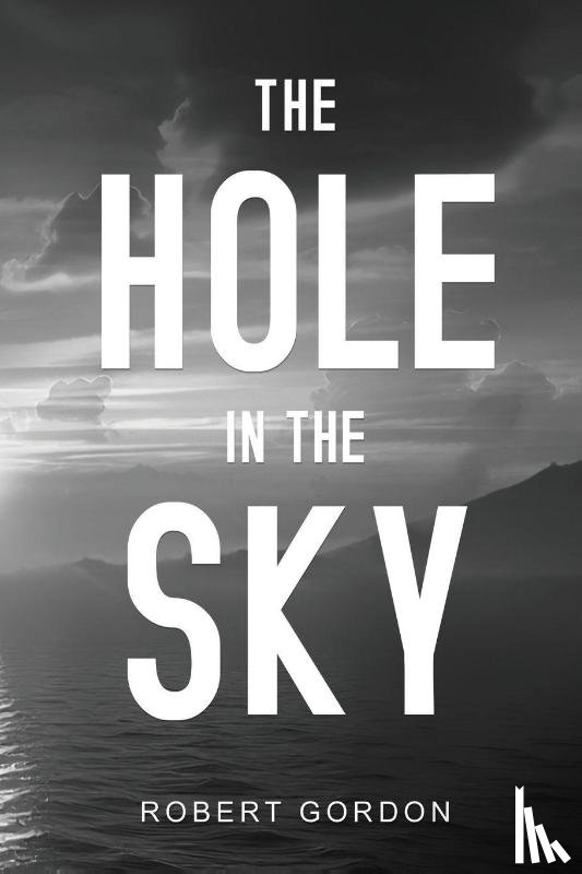 Gordon, Robert - The Hole in The Sky