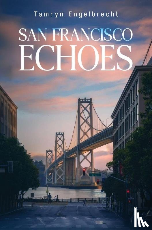 Engelbrecht, Tamryn - San Francisco Echoes