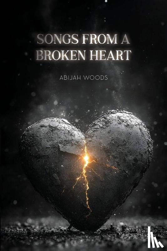 Woods, Abijah - Songs From A Broken Heart
