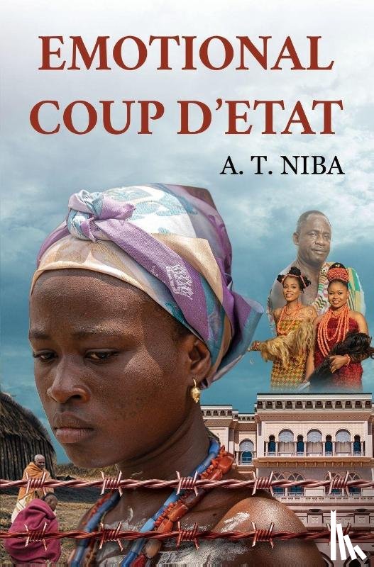 Niba, A. T. - Emotional Coup D'etat