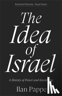 Pappe, Ilan - The Idea of Israel