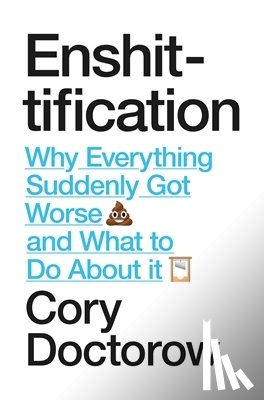 Doctorow, Cory - Enshittification