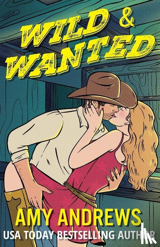 Andrews, Amy - Wild and Wanted