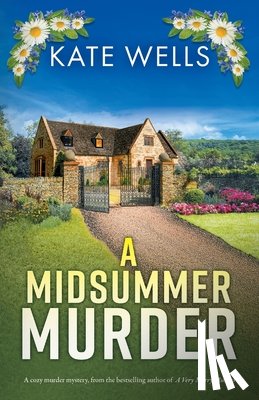 Wells, Kate - A Midsummer Murder