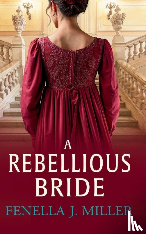Miller, Fenella J - A Rebellious Bride