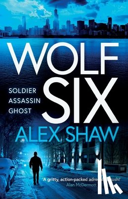 Shaw, Alex - Wolf Six