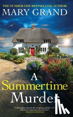 Grand, Mary - A Summertime Murder