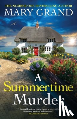 Grand, Mary - A Summertime Murder
