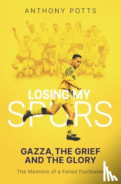 Potts, Anthony - Losing My Spurs