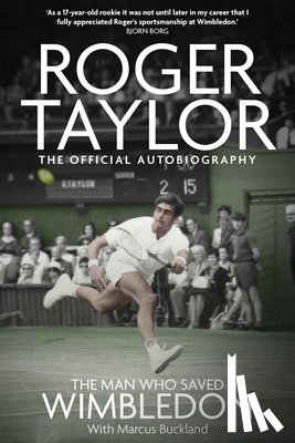 Buckland, Marcus - The Man Who Saved Wimbledon