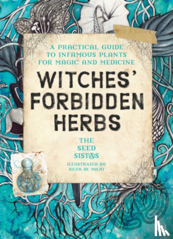 Sistas, The Seed - Witches' Forbidden Herbs