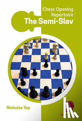 Yap, Nicolas - The Semi-Slav
