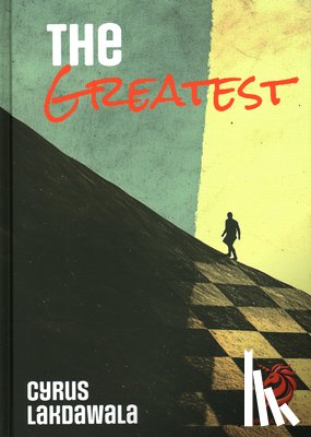 Lakdawala, Cyrus - The Greatest