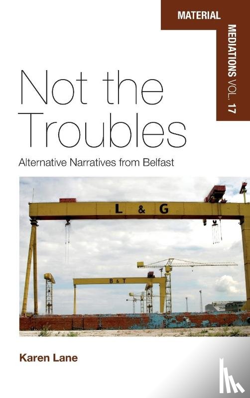 Lane, Karen - Not the Troubles