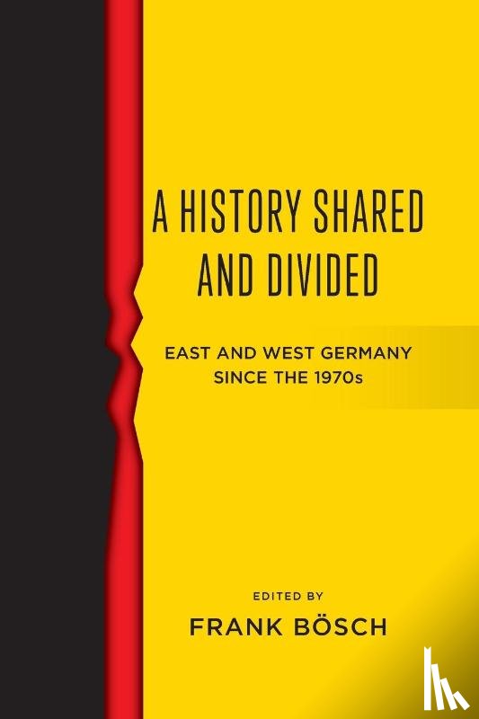 Bosch, Frank - A History Shared and Divided
