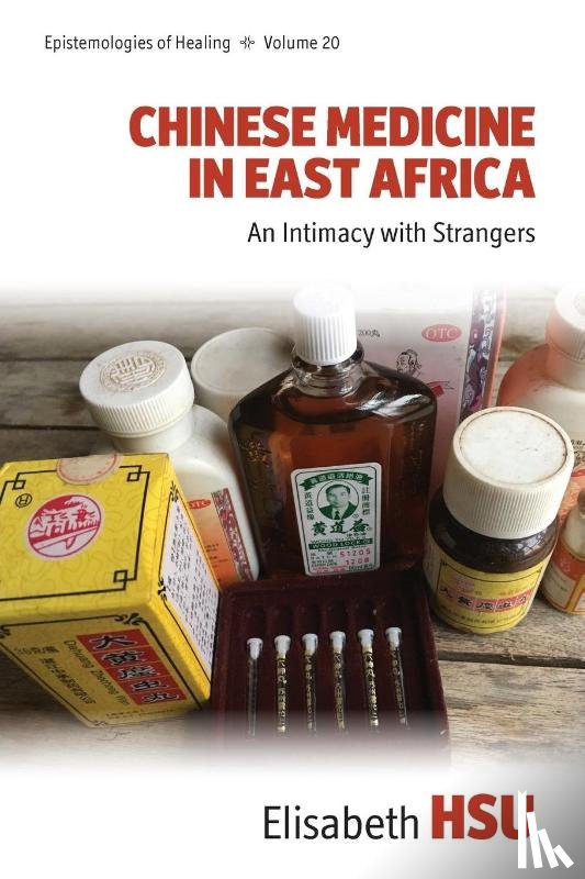 Hsu, Elisabeth - Chinese Medicine in East Africa