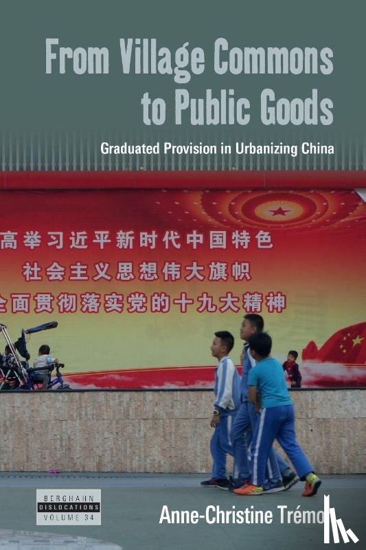 Tremon, Anne-Christine - From Village Commons to Public Goods