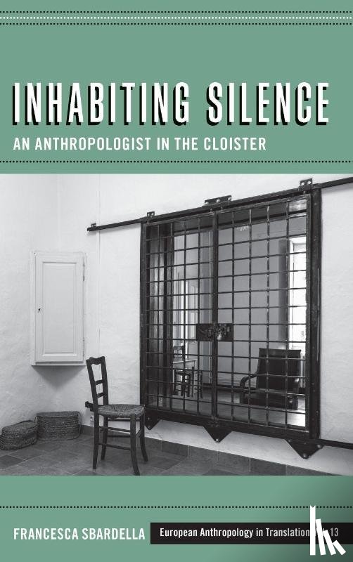 Sbardella, Francesca - Inhabiting Silence