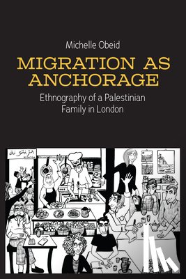 Obeid, Michelle - Migration as Anchorage