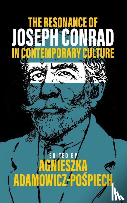  - The Resonance of Joseph Conrad in Contemporary Culture
