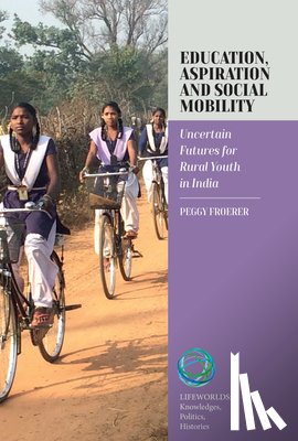 Froerer, Peggy - Education, Aspiration and Social Mobility