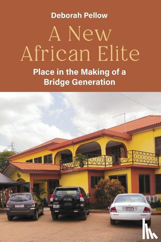Pellow, Deborah - A New African Elite