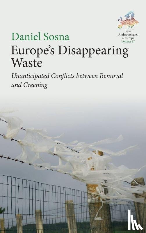 Sosna, Daniel - Europe's Disappearing Waste