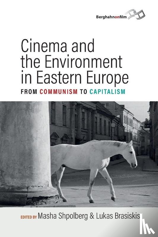  - Cinema and the Environment in Eastern Europe