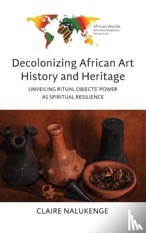Nalukenge, Claire - Decolonizing African Art History and Heritage