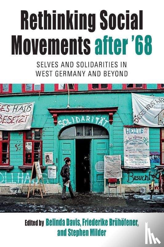  - Rethinking Social Movements After '68