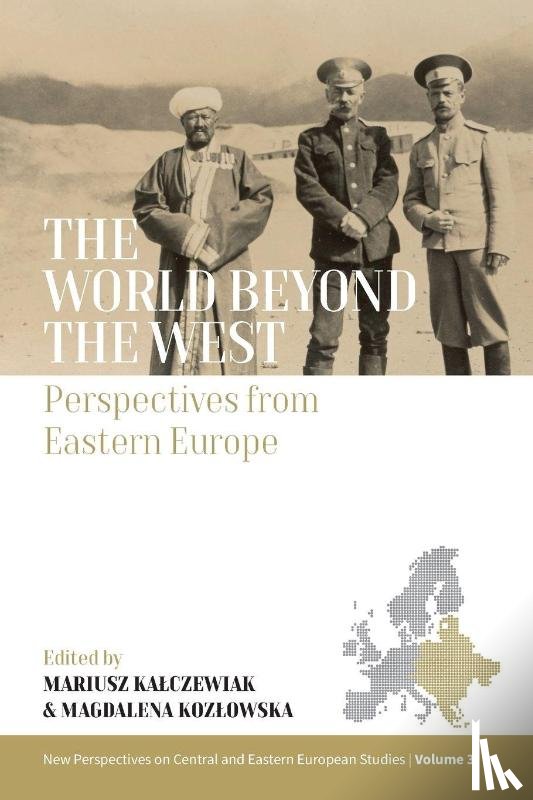  - The World Beyond the West