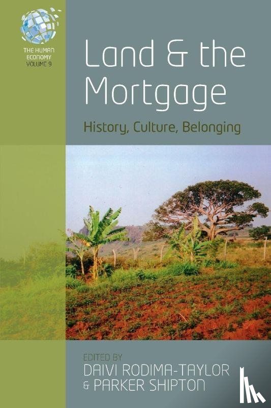  - Land and the Mortgage