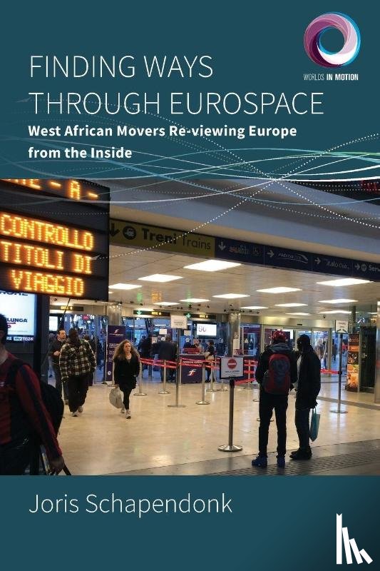 Schapendonk, Joris - Finding Ways Through Eurospace