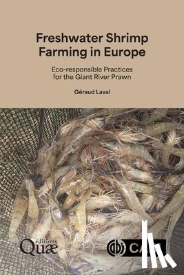 Laval, Geraud (Oniris-INRAE - Freshwater Shrimp Farming in Europe