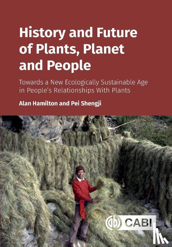 Hamilton, Professor Alan (Kunming Institute of Botany, Shengji, Professor Pei (Kunming Institute of Botany - History and Future of Plants, Planet and People