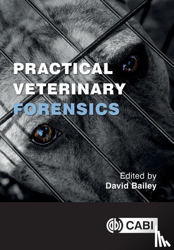  - Practical Veterinary Forensics