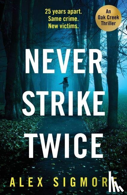 Sigmore, Alex - Never Strike Twice