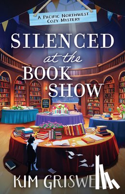 Griswell, Kim - Silenced at the Book Show