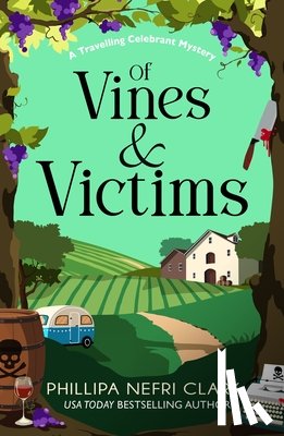 Nefri Clark, Phillipa - Of Vines and Victims
