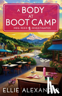 Alexander, Ellie - A Body at Boot Camp