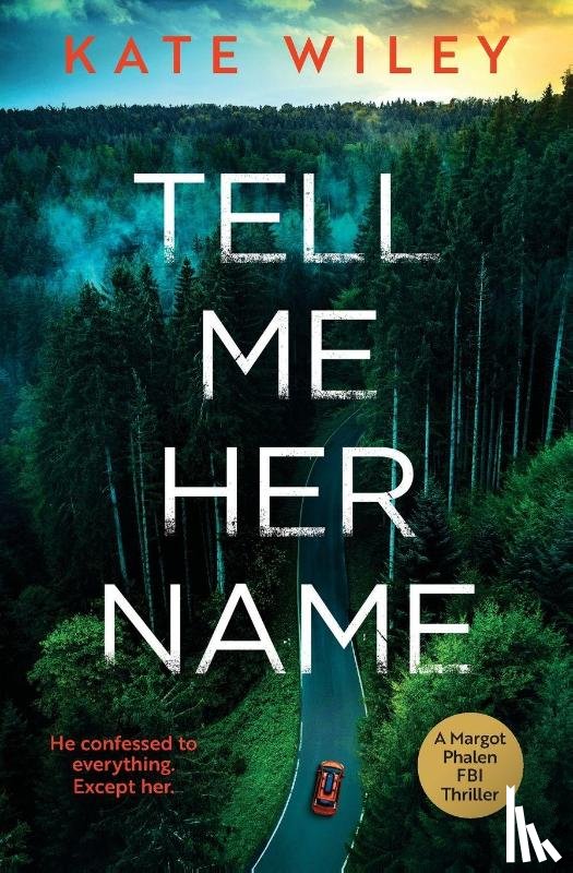 Wiley, Kate - Tell Me Her Name