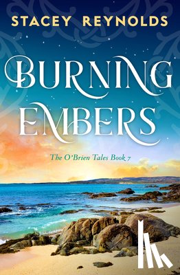 Reynolds, Stacey - Reynolds, S: Burning Embers