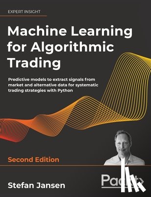Jansen, Stefan - Machine Learning for Algorithmic Trading - Second Edition