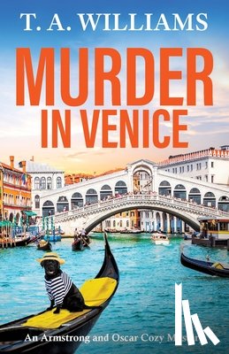 Williams, T A - Murder in Venice