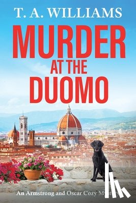 Williams, T. A. - Murder at the Duomo