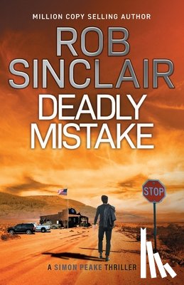 Sinclair, Rob - Deadly Mistake