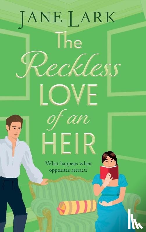 Lark, Jane - The Reckless Love of an Heir