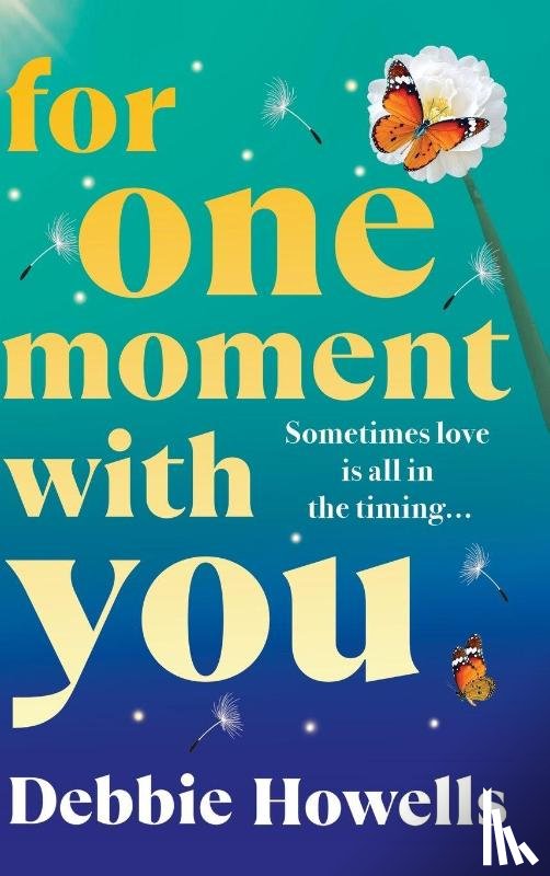 Howells, Debbie - For One Moment With You