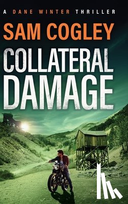 Cogley, Sam - Collateral Damage