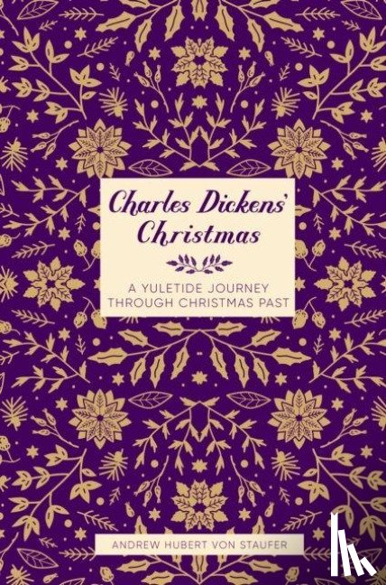 Hubert von Staufer, Andrew - Charles Dickens' Christmas